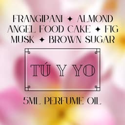 Tú Y Yo (Perfume Oil)