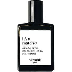 It's a Match-a by Versȧtıle perfume bottle