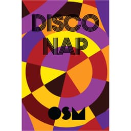 Disco Nap