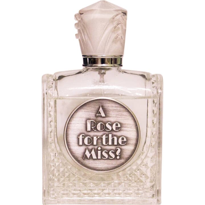 A Rose For The Miss? (Extrait de Parfum)