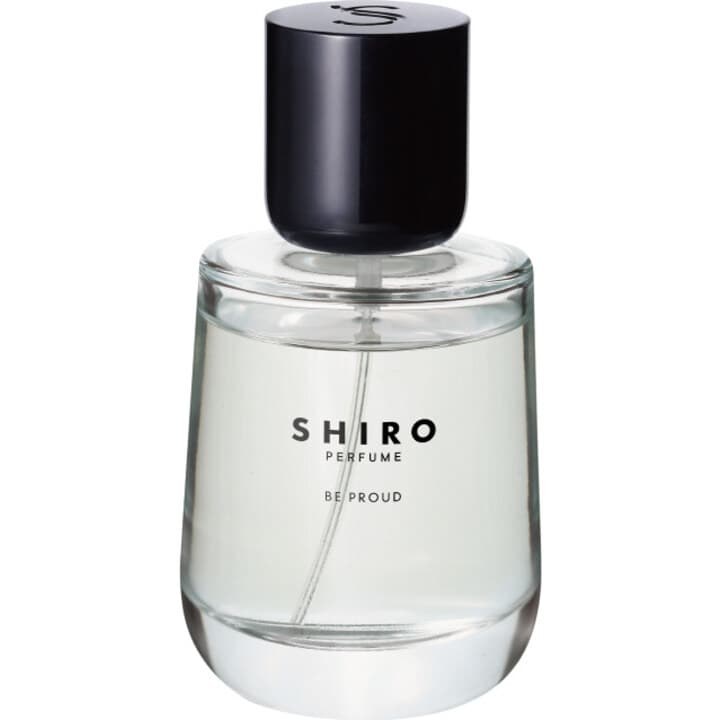 Shiro Perfume - Be Proud