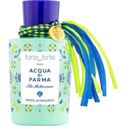 forte_forte loves Acqua di Parma: Blu Mediterraneo - Mirto di Panarea