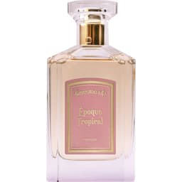 Époque Tropical