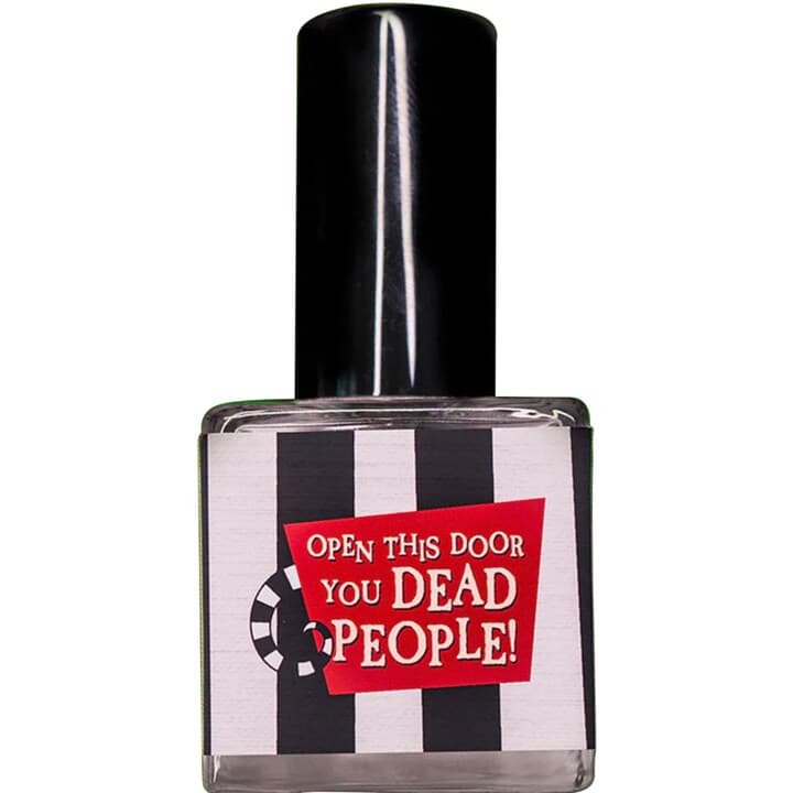 Open This Door You Dead People! (Extrait de Parfum)