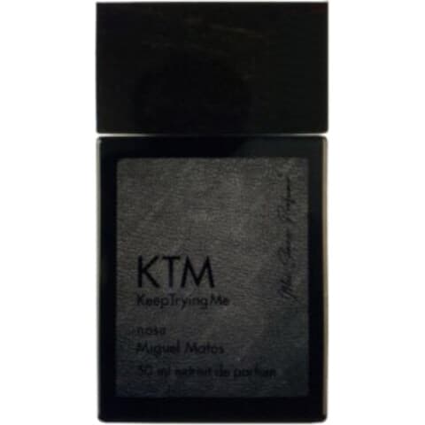KTM - Keep Trying Me