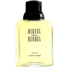 Miguel Berbel (Lotion Après-Rasage)