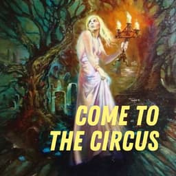 Come to the Circus