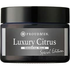 Grooming Balm - Luxury Citrus / グルーミングバーム ラグジュアリー・シトラス