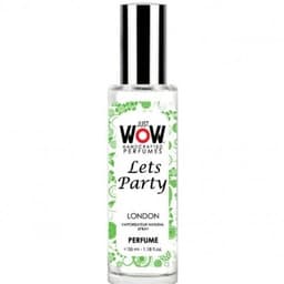 Just Wow - Lets Party