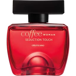 Coffee Woman Seduction Touch