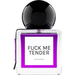 Fuck Me Tender