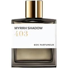 403 Myrrh Shadow