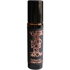 Where The Wild Roses Grow (Perfume Oil)