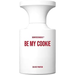 Be My Cookie