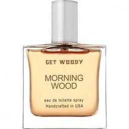 Get Woody - Morning Wood