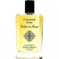 Cologne Fine - Violette de Parme