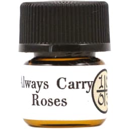 Always Carry Roses