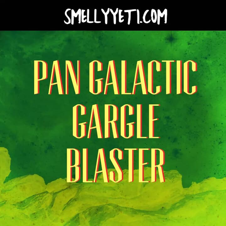 Pan Galactic Gargle Blaster