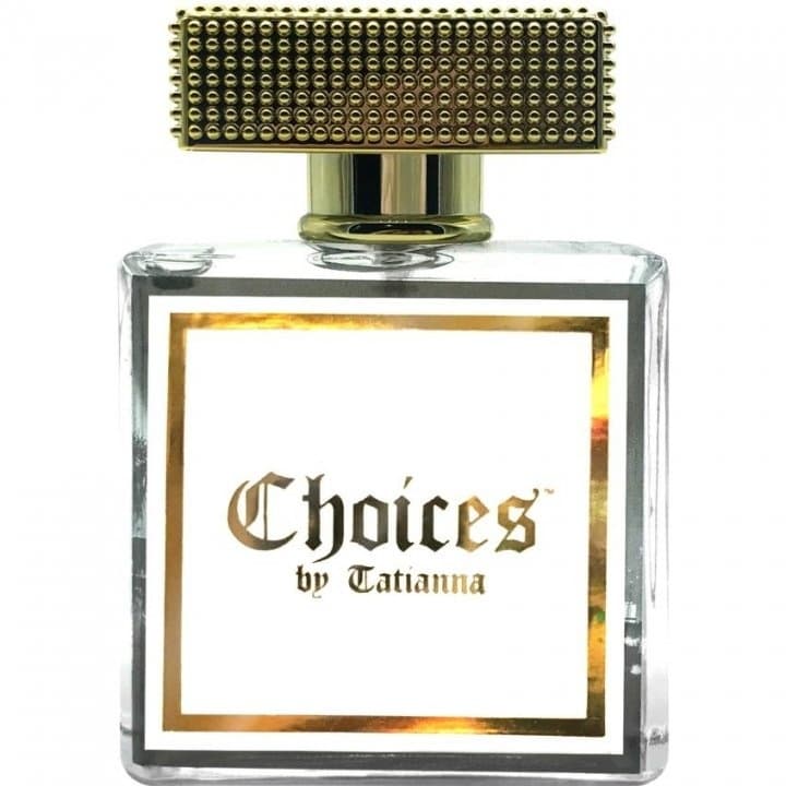 Choices by Tatianna