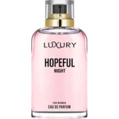 Luxury - Hopeful Night