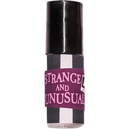 Strange and Unusual (Perfume Oil)